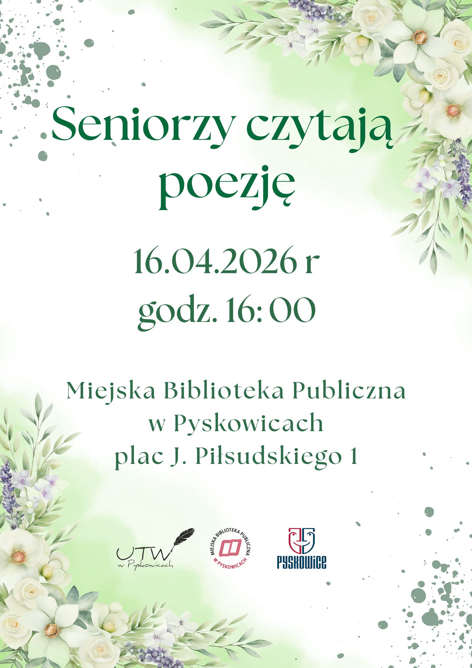 16 kwietnia 2026 roku o&nbsp;godzinie 16 pod adresem plac piłsudskiego 1 w&nbsp;pyskowicach